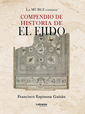 cover image of Compendio de historia de El Ejido